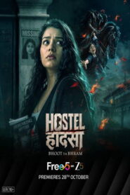 Hostel Haadsa (2026) Hindi Season 1 Complete